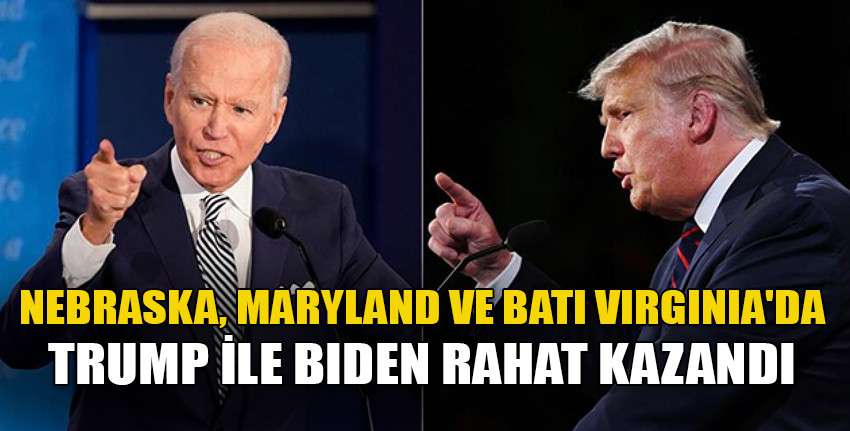 ABD'de başkanlık ön seçimlerinde Nebraska, Maryland ve Batı Virginia'da Trump ile Biden rahat kazandı