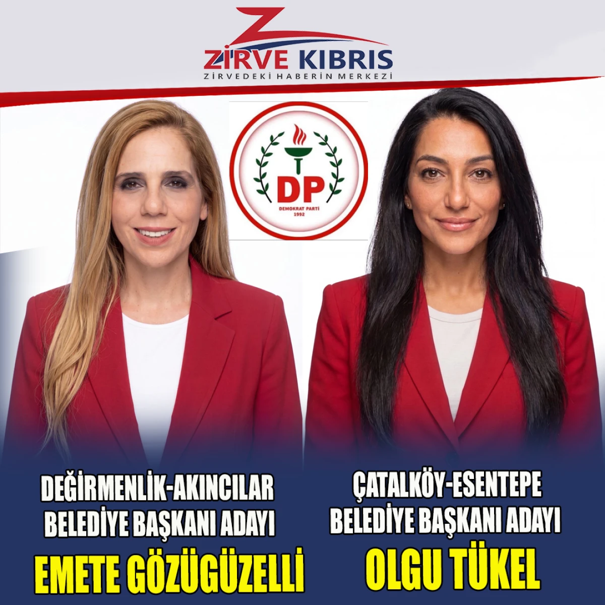 Akpınar, DP&rsquo;nin Değirmenlik-Akıncılar ile &Ccedil;atalk&ouml;y-Esentepe Belediyesi başkan adaylarını a&ccedil;ıkladı