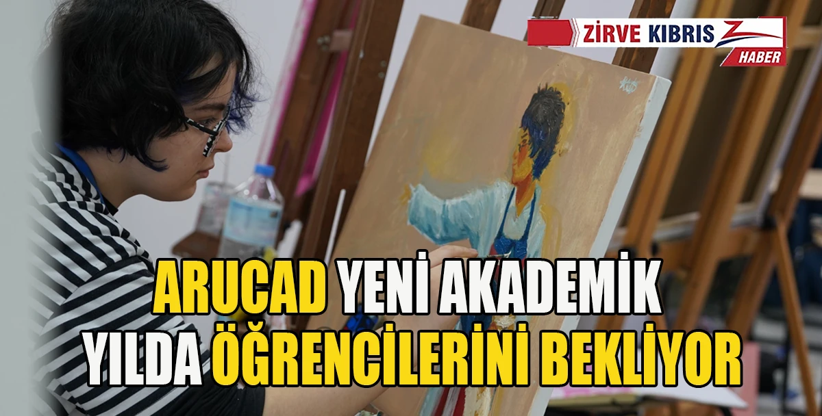 ARUCAD&rsquo;da 2026-2027 Akademik Yılı i&ccedil;in &ouml;ğrenci kabul&uuml; devam ediyor