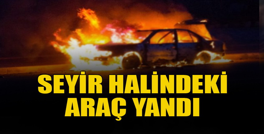 Boğazköy kavşağında araç yangını