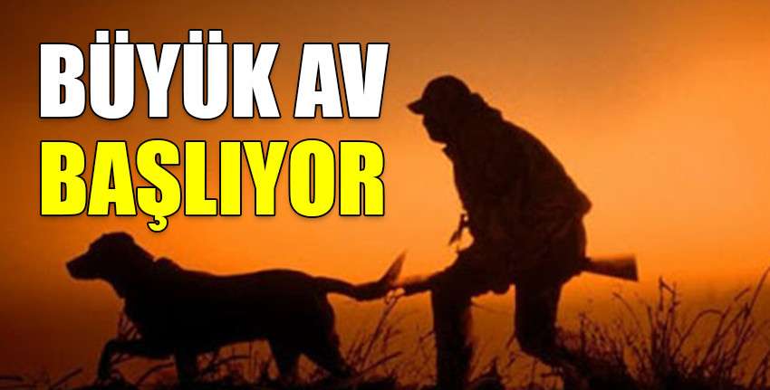Büyük Av 6 Kasım'da başlayacak