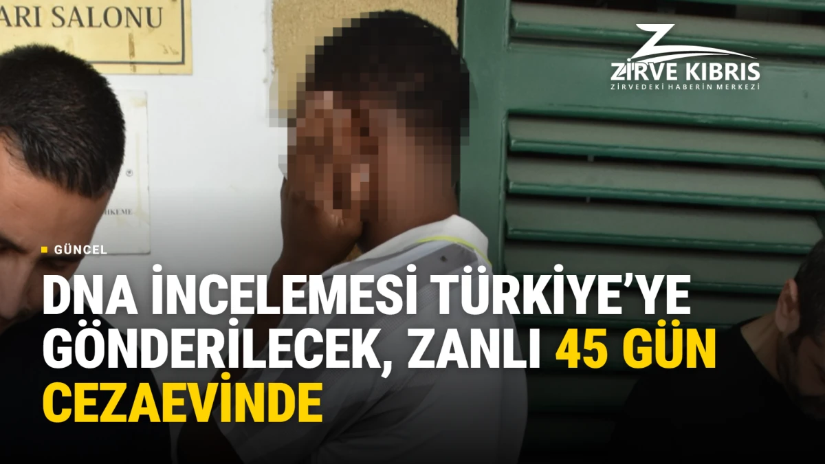 Cinsel tecav#z su&ccedil;lamasıyla tutuklanan  zanlı  yeniden mahkemede
