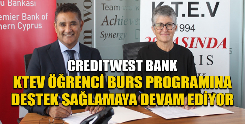 Creditwest Bank, Kıbrıs Türk Eğitim Vakfı ile protokol imzaladı