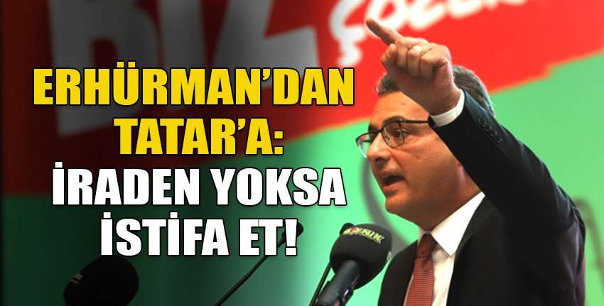 CTP Genel Başkanı Erhürman: 