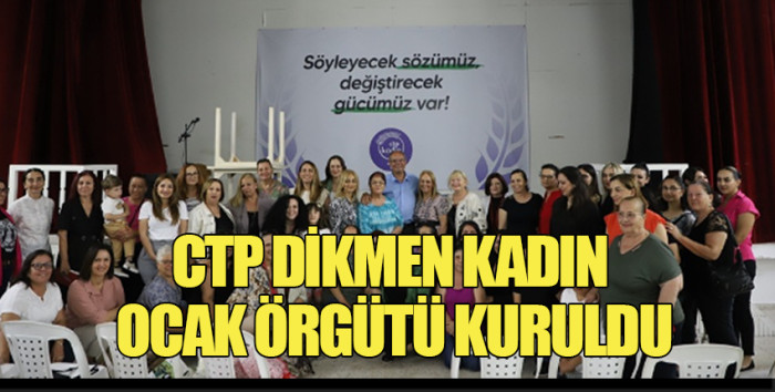CTP Kadın Örgütü 1. Dikmen Ocak Kongresi gerçekleştirildi