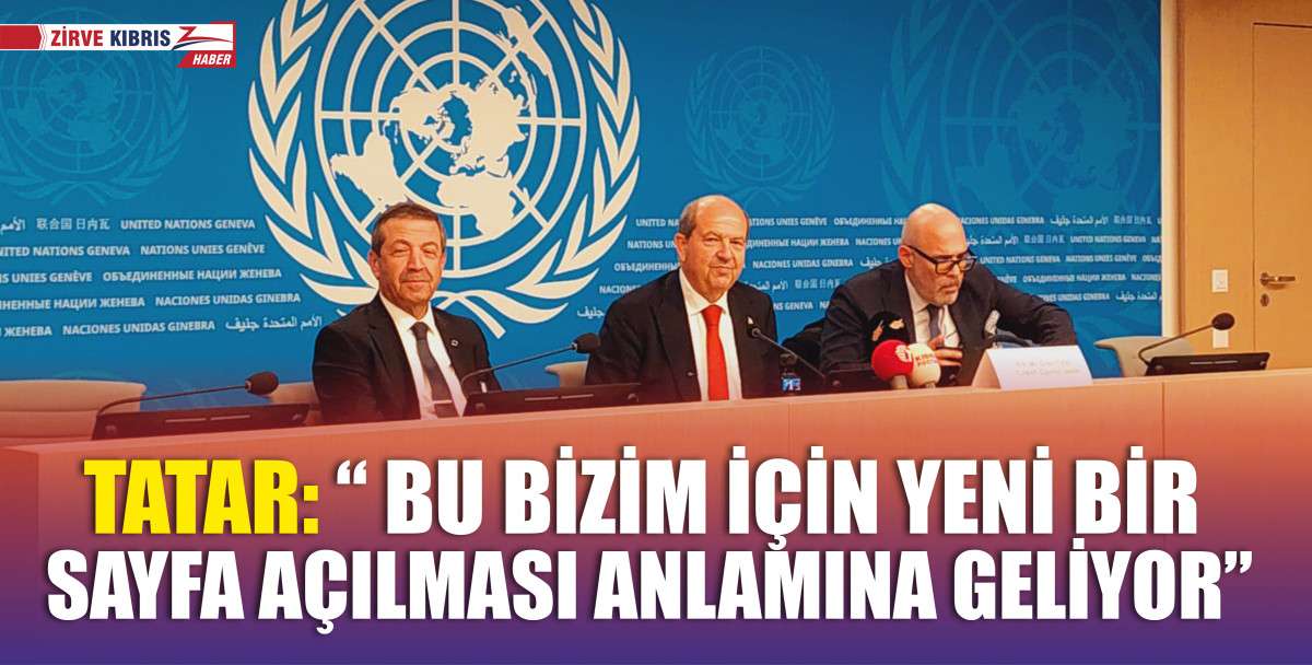 Cumhurbaşkanı Ersin Tatar, Cenevre'de gerçekleştirilen Kıbrıs konferansının tamamlanmasının ardından basın toplantısı düzenledi