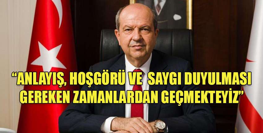 Cumhurbaşkanı Tatar, Mevlid Kandili mesajında hoşgörü, saygı ve diyalog vurgusu yaptı