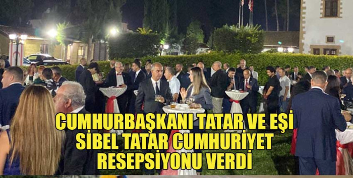 Cumhurbaşkanı Tatar ve eşi Sibel Tatar “15 Kasım Cumhuriyet Resepsiyonu” verdi