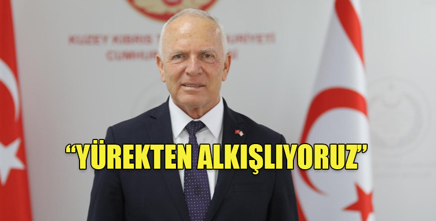Cumhurbaşkanı Vekili Cumhuriyet Meclisi Başkanı Töre: “Erdoğan’ın Kıbrıs’la ilgili mesajlarını yürekten alkışlıyoruz”