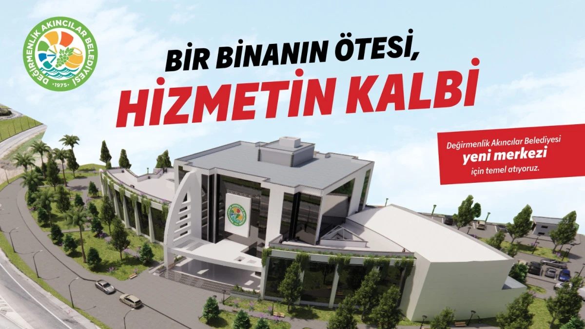 Değirmenlik Akıncılar Belediyesi yeni hizmet binasının temeli 18 Haziran&rsquo;da atılıyor