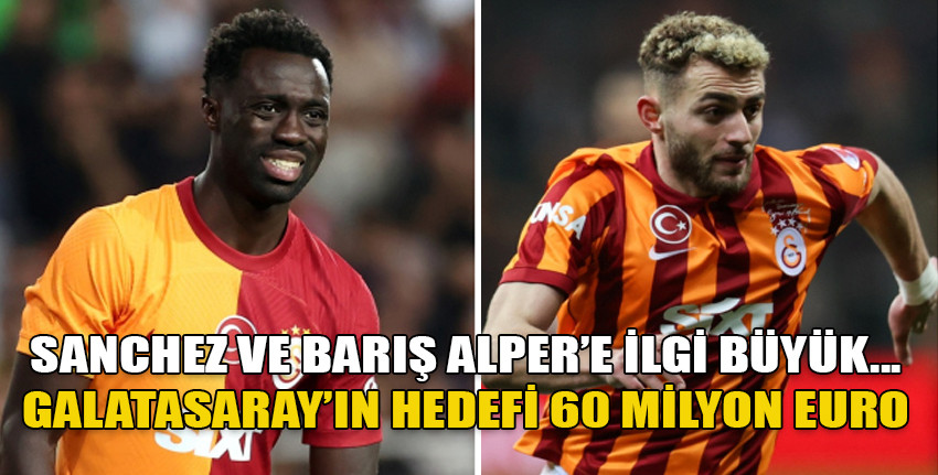 Galatasaray'ın hedefi 60 milyon euro
