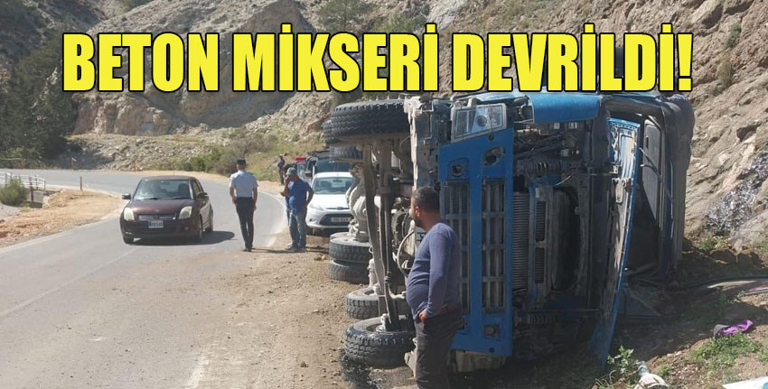 Geçitköy-Girne Anayolu'nda beton mikseri devrildi