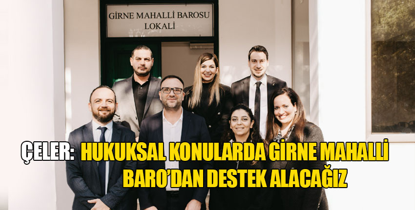 Girne Bağımsız Belediye Başkan Adayı Zeki Çeler, Girne Mahalli Barosu’nu ziyaret etti