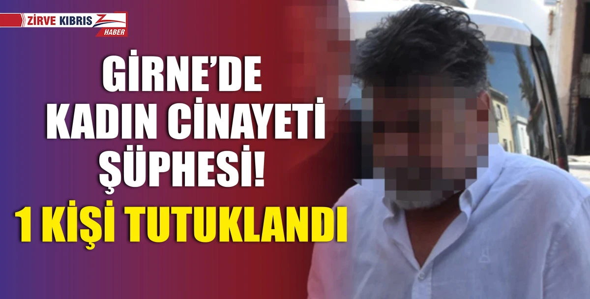 Girne'deki şüpheli ölümle ilgili tutuklanan zanlıya 8 gün tutukluluk verildi