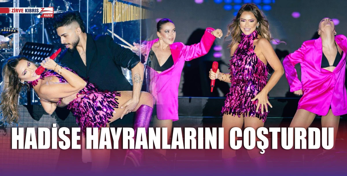 Hadise, Grand Sapphire Resort & Casino Sahnesinde Büyüledi!