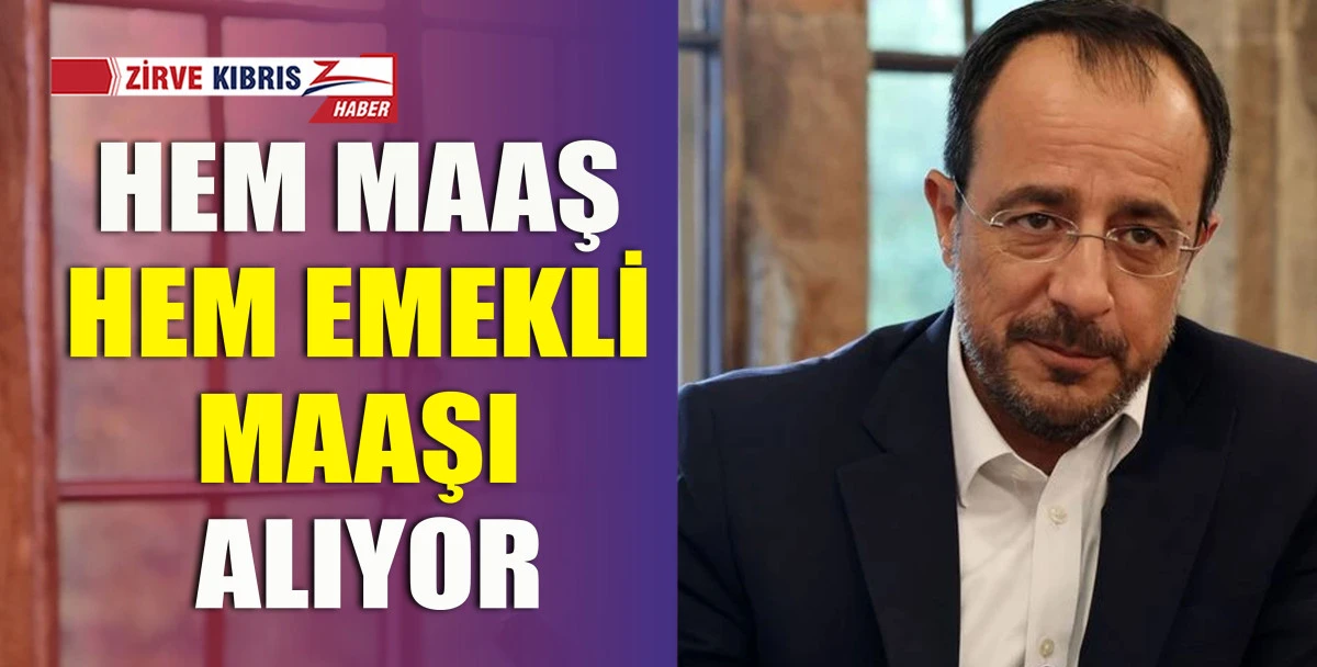 Hristodulidis 9 bin 16 euro başkanlık maaşı ve brüt 6 bin 13 euro emekli maaşı alıyor