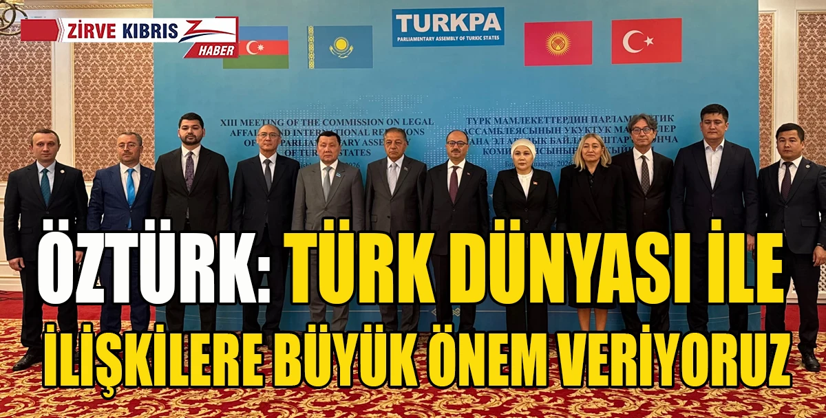  Hukuk Komitesi Başkanı &Ouml;zt&uuml;rk, Kırgızistan&rsquo;daki T&Uuml;RKPA toplantısına katıldı