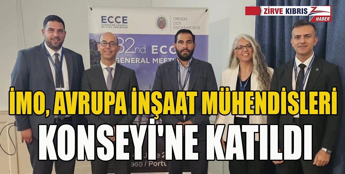  İnşaat M&uuml;hendisleri Odası, 82. ECCE Genel Kurul Toplantısı&rsquo;nda temsil edildi