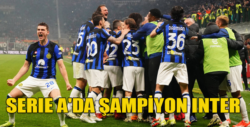 Inter, Milan'ı 2-1 yendi ve 20'nci şampiyonluğunu ilan etti