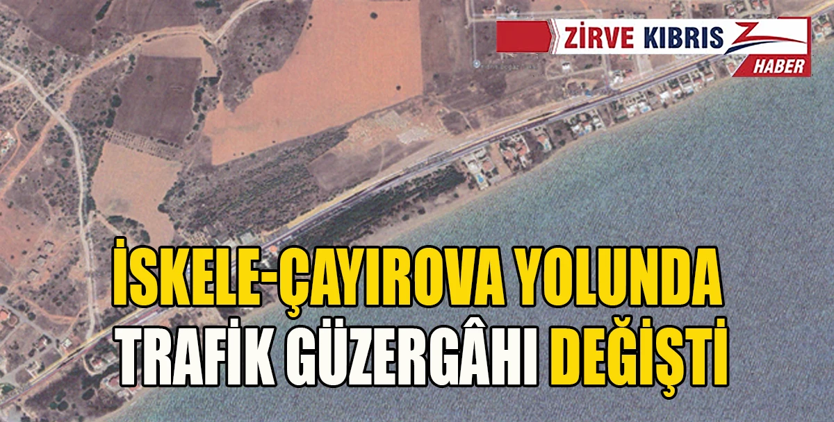 İskele-&Ccedil;ayırova yolunda g&uuml;zergah değişikliği
