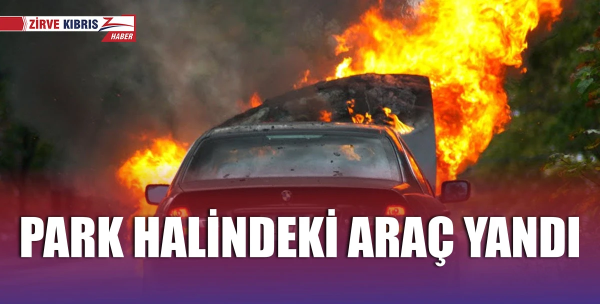 İskele’de araç yangını