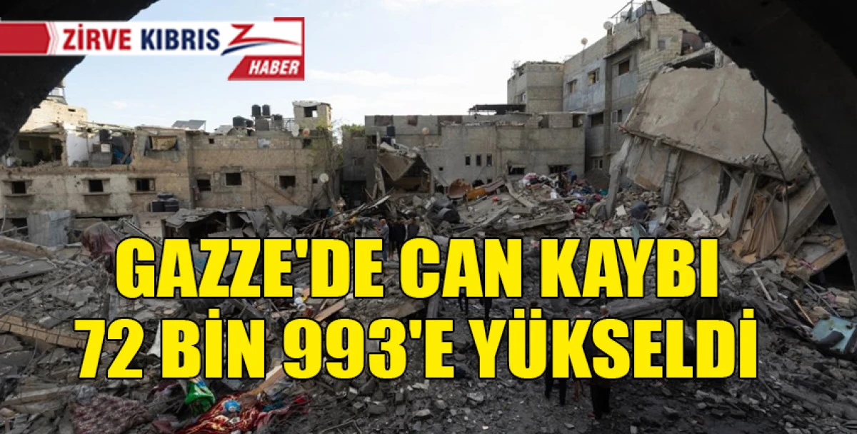 İsrail'in Gazze Şeridi'ne saldırılarında can kaybı 72 bin 993'e y&uuml;kseldi
