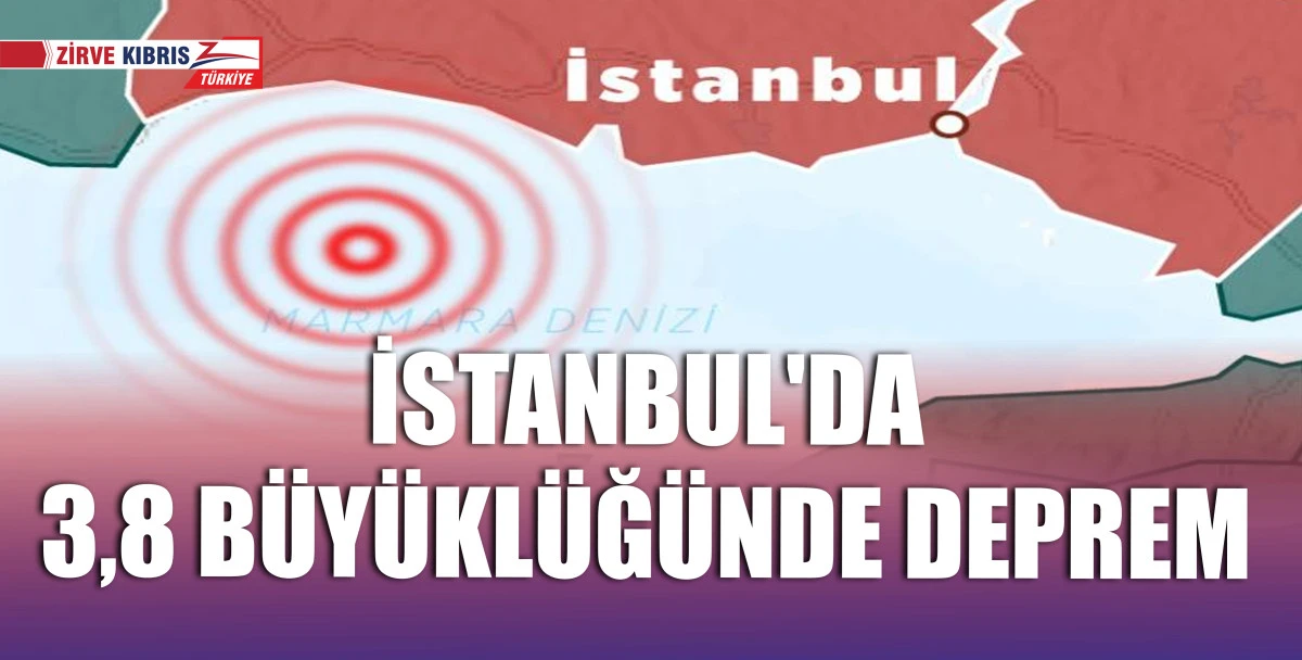 İstanbul'da deprem
