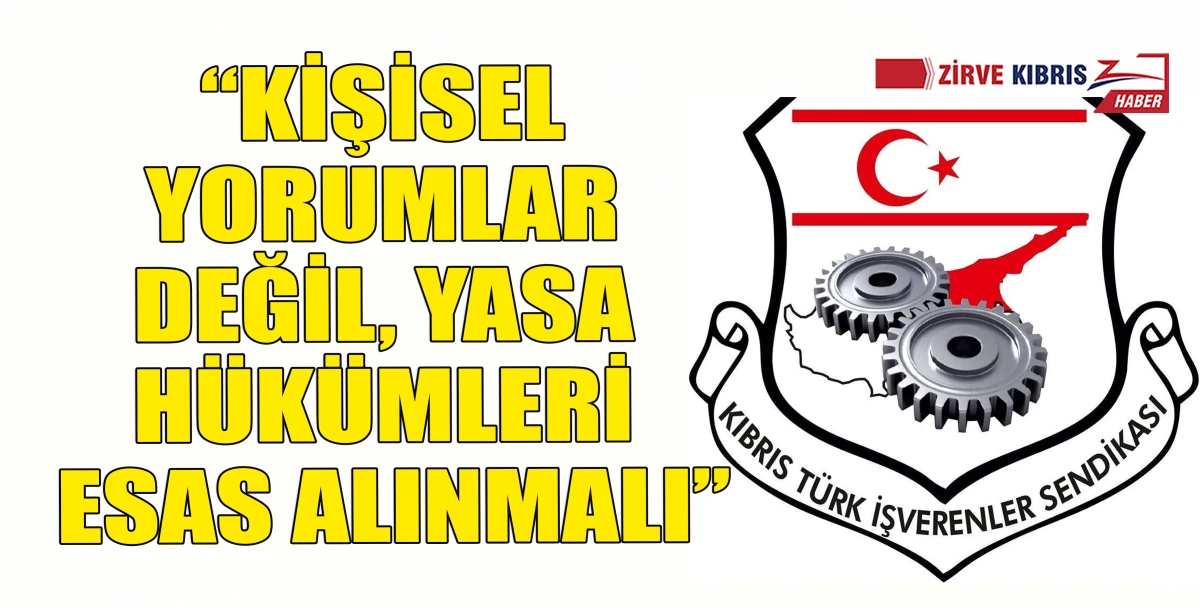  İşverenler Sendikası: Yasada asgari &uuml;cretin d&ouml;rt kişilik bir ailenin ge&ccedil;im &uuml;creti olduğuna ilişkin h&uuml;k&uuml;m yo