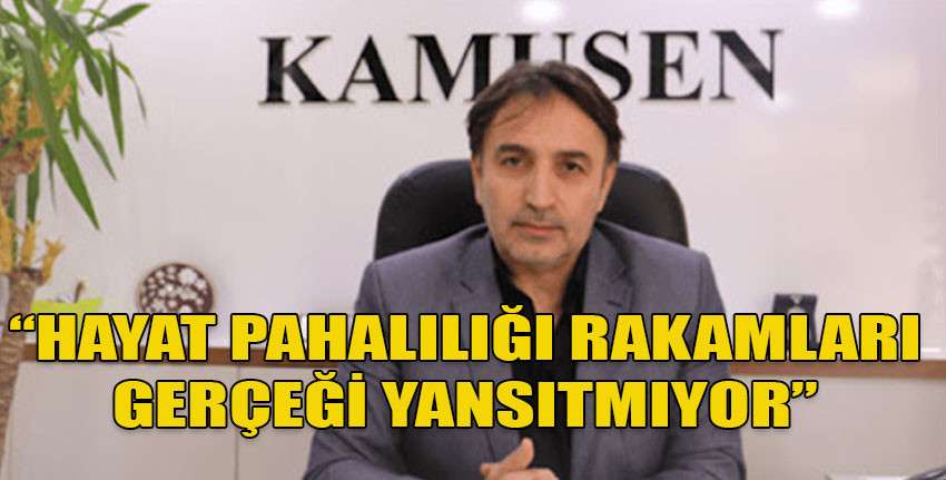 Kamu-Sen Başkanı Atan: Ülkede artışlar verilir verilmez her ürüne zam yapılması kabul edilemezdir”