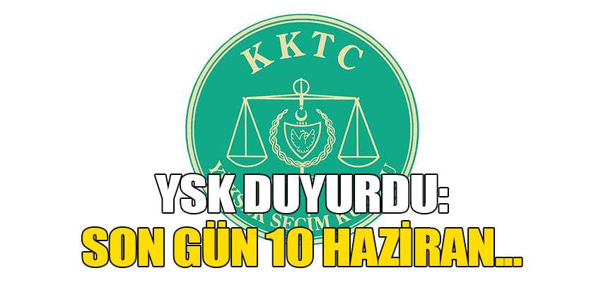 Kamuoyu yoklama ve araştırmalarının yayımlanmasının son günü 10 Haziran...