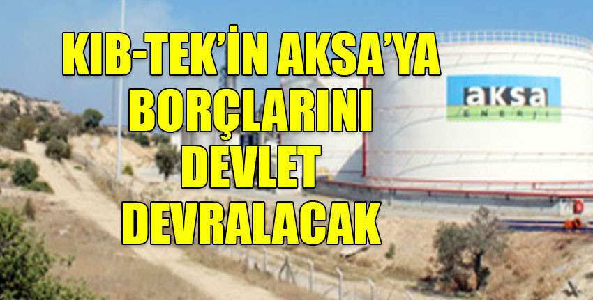 Kıb-Tek’in AKSA’ya olan borçlarının devlet borcu olarak devralınmasına ilişkin yasa tasarısı Resmi Gazete'de