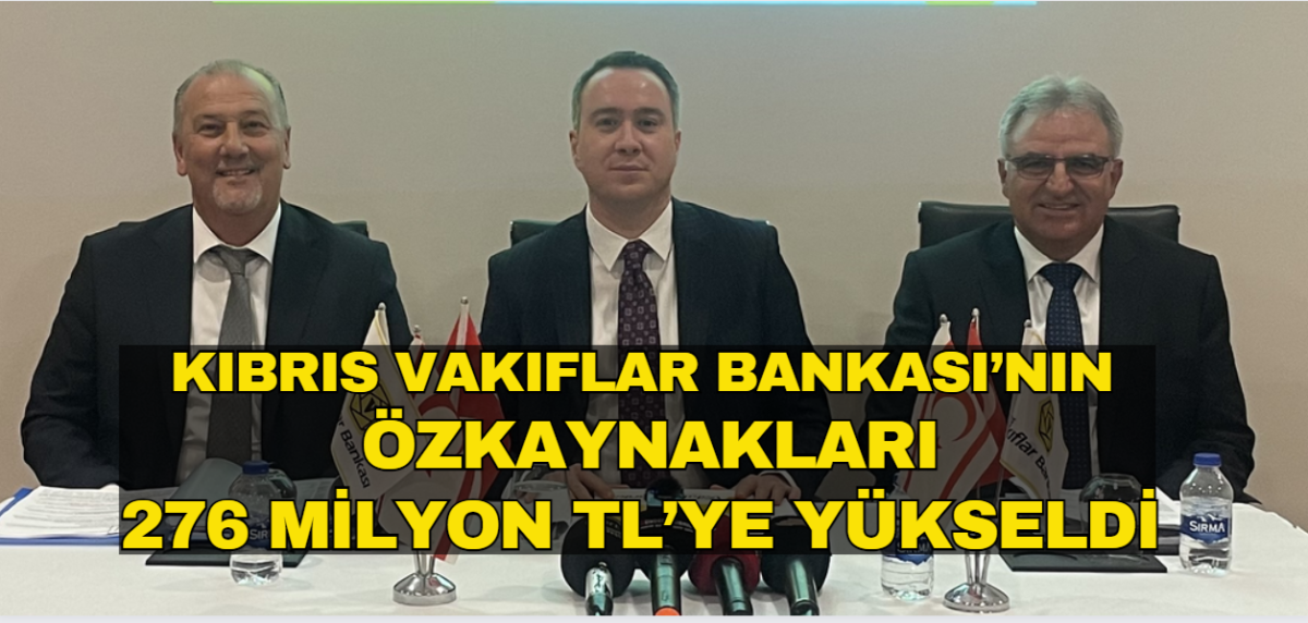 Kıbrıs Vakıflar Bankası’nın 41. Yıllık Olağan Genel Kurulu yapıldı