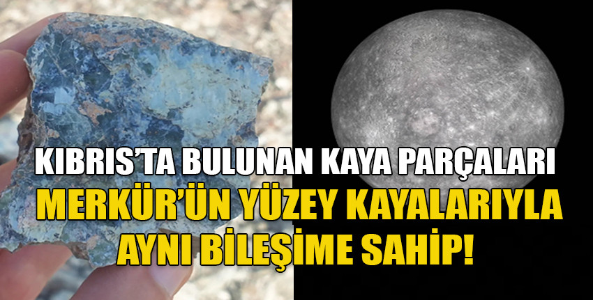 Kıbrıs’ın kayaları Merkür’ün sırlarına ilişkin bazı yanıtlar barındırıyor olabilir…