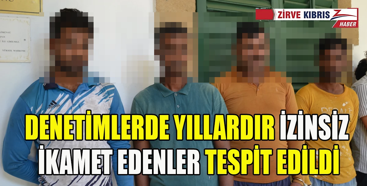 Lefkoşa ve Demirhan&rsquo;da izinsiz ikamet eden 8 kişi tutuklandı