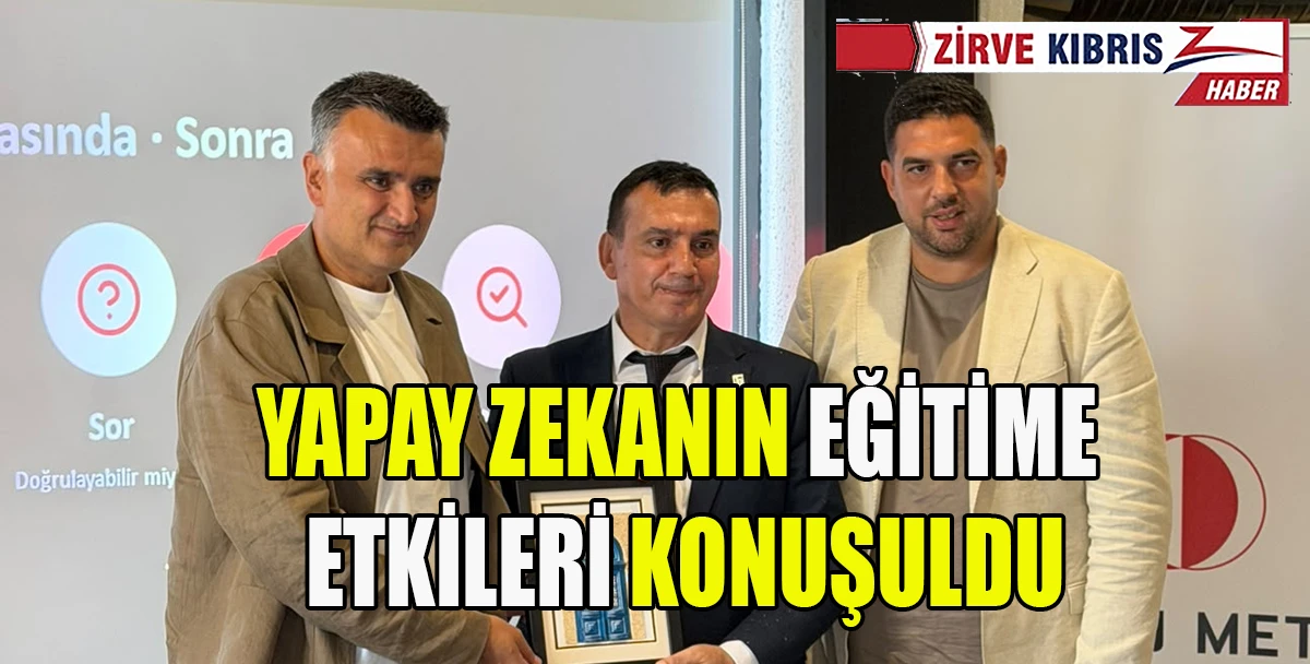 Lefkoşa&rsquo;da yapay zek&acirc; &ccedil;ağında &ouml;ğrenme ve sorumlu kullanım ele alındı