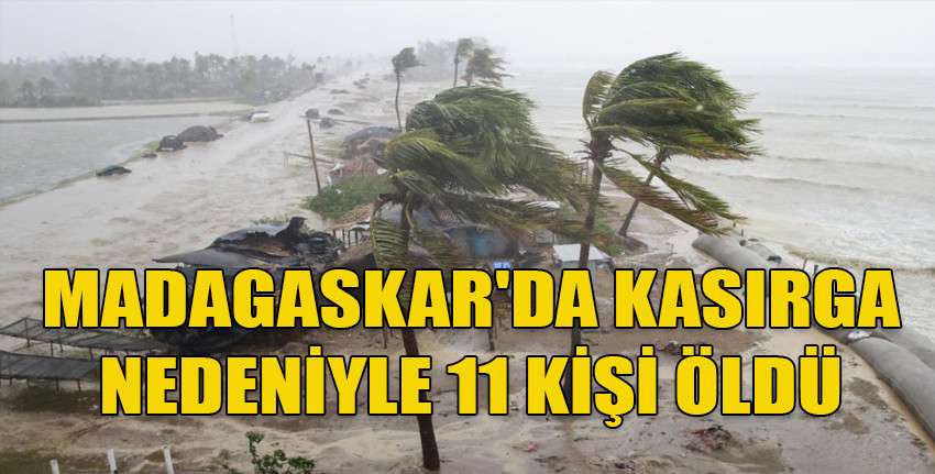 Madagaskar'da Gamane Kasırgası nedeniyle 11 kişi öldü