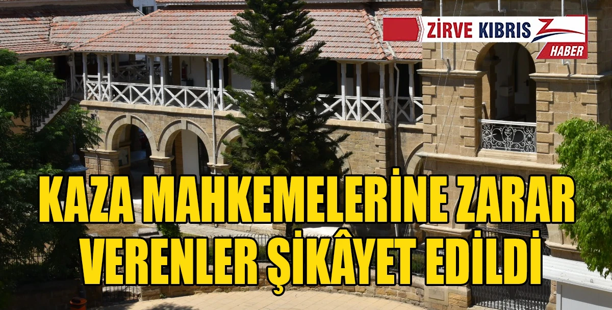 Mahkeme binalarına zarar verenler hakkında yasal işlem başlatıldı