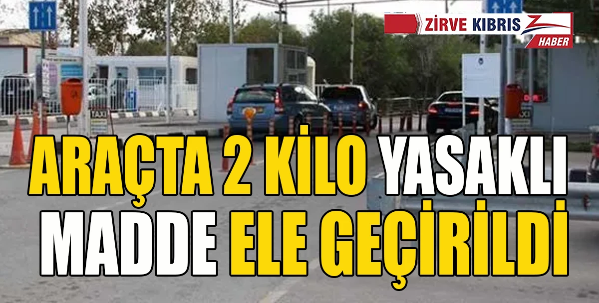  Metehan Kara Ge&ccedil;iş Kapısı&rsquo;ndaki operasyonda yaklaşık 2 kilo yasaklı madde ele ge&ccedil;irildi