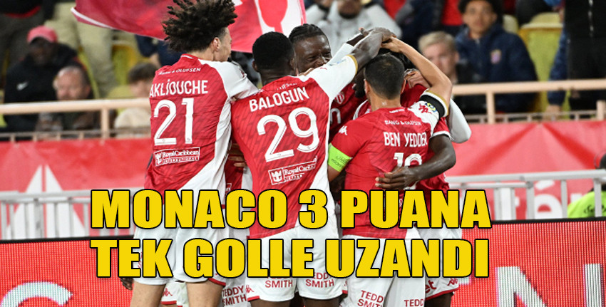 Monaco, Lille'i 1-0 mağlup etti