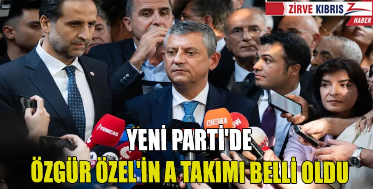  Oy birliğiyle genel başkan se&ccedil;ilen &Ouml;zg&uuml;r &Ouml;zel'in A Takımı belli oldu.