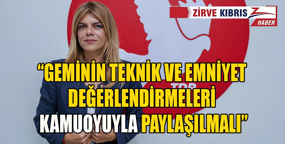  &Ouml;ztabay: Taşucu&ndash;Girne hattında sefer yapacak İDO gemilerinin bilgileri kamuoyuyla paylaşılmalı