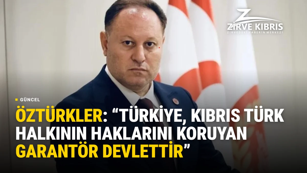 &Ouml;zt&uuml;rkler: T&uuml;rkiye&rsquo;nin BM&rsquo;deki mesajı Kıbrıs T&uuml;rk halkının sesidir