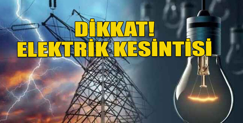 Paşaköy ve civar köylerde yarın elektrik kesintisi uygulanacak...