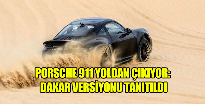 Porsche, geçtiğimiz hafta doğruladığı araziye uygun 911 Dakar'ı tanıttı