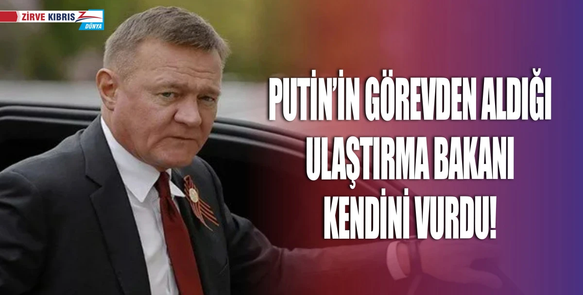 Rusya Ulaştırma Bakanı Starovoit, başkanlık kararnamesiyle görevden alındı. 