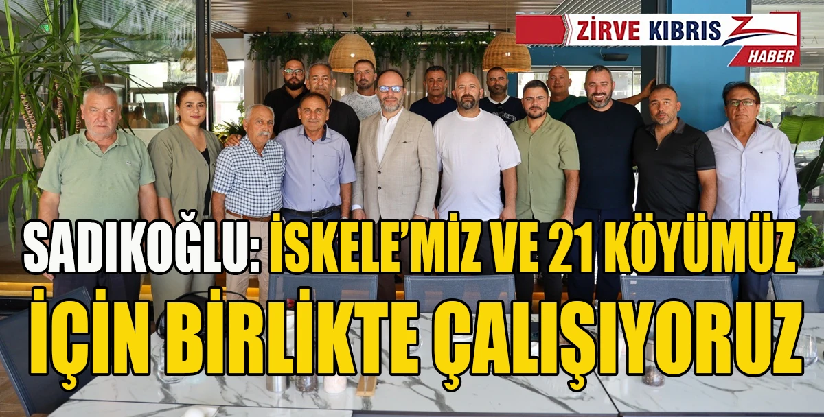 Sadıkoğlu, Muhtarlar G&uuml;n&uuml;&rsquo;nde muhtarlarla bir araya geldi