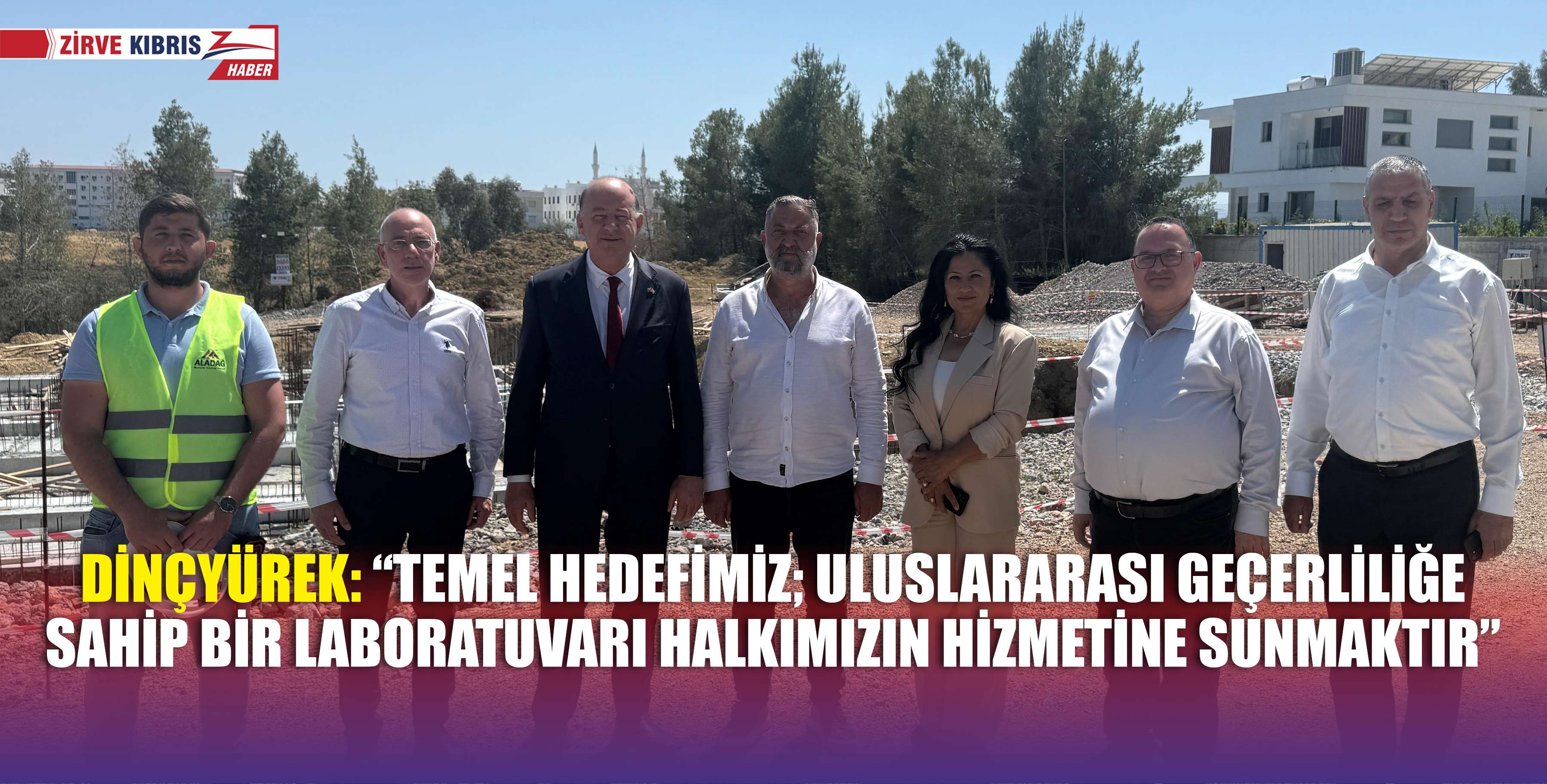 Sağlık Bakanı Hakan Dinçyürek, Devlet Laboratuvarı inşaatında incelemelerde bulundu
