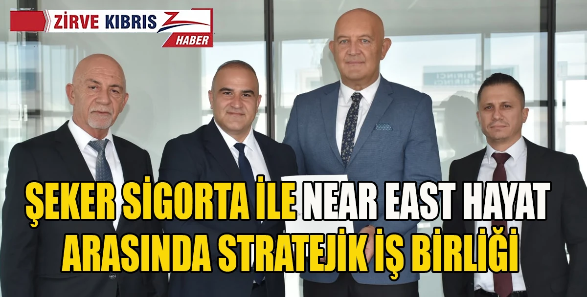 Şeker Sigorta ve Near East Hayat&rsquo;tan Sağlık Sigortalarında g&uuml;&ccedil; birliği