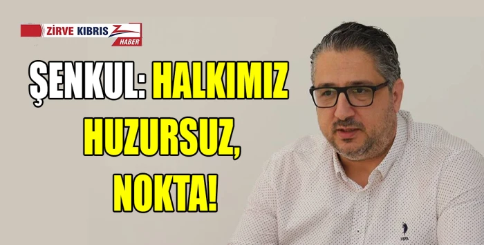 Şenkul&rsquo;dan Yaşanan Olaylara Sert Tepki