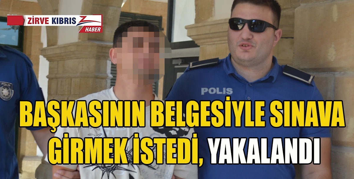 Sınavda sahte evrak d&uuml;zenleyen zanlı mahkemeye &ccedil;ıkarıldı